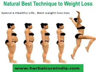 Natural Best Technique to Weight Loss