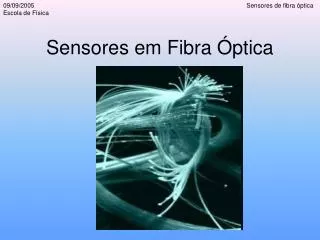 sensores em fibra ptica