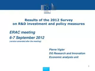 Results of the 2012 Survey on R&amp;D investment and policy measures