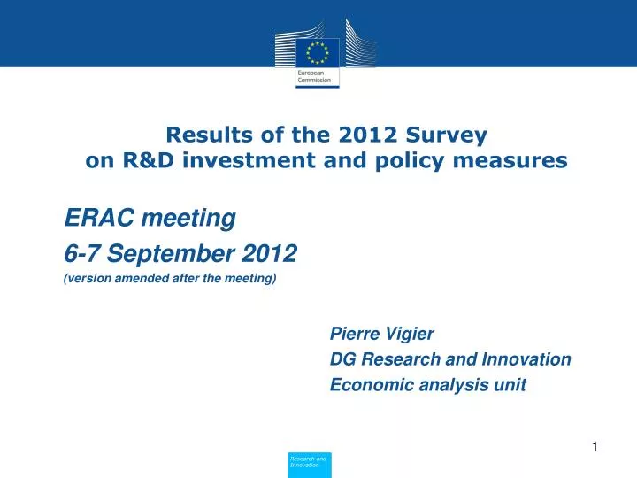 results of the 2012 survey on r d investment and policy measures
