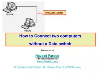 How to Connect two computers without a Data switch
