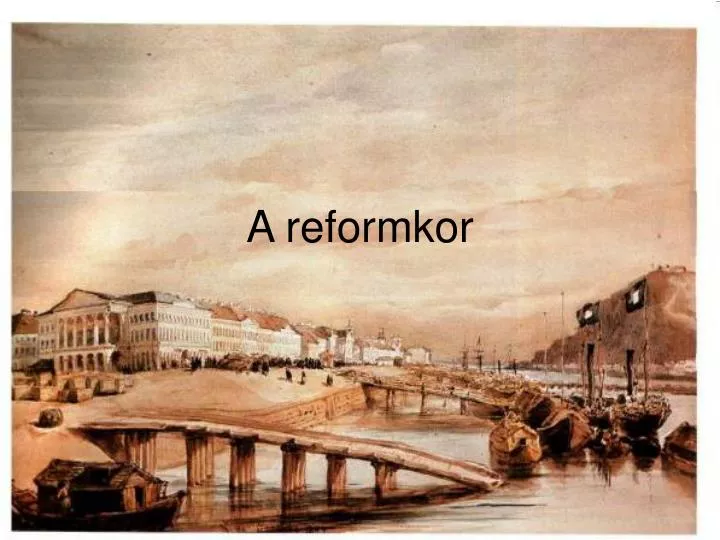 a reformkor