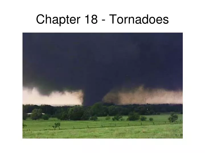 chapter 18 tornadoes