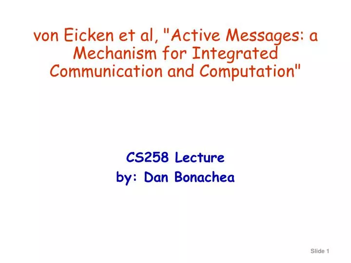 von eicken et al active messages a mechanism for integrated communication and computation