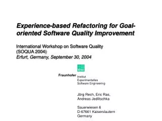 Experience-based Refactoring for Goal-oriented Software Quality Improvement