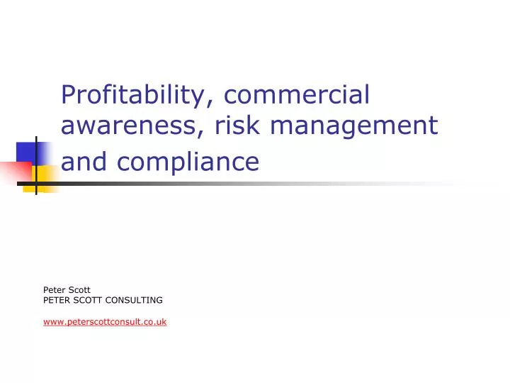 profitability commercial awareness risk management and compliance