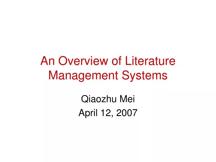 an overview of literature management systems