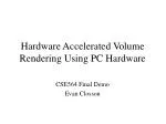 Hardware Accelerated Volume Rendering Using PC Hardware - slide 1