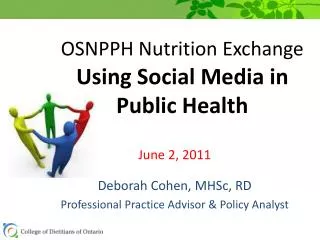 OSNPPH Nutrition Exchange Using Social Media in 	Public Health