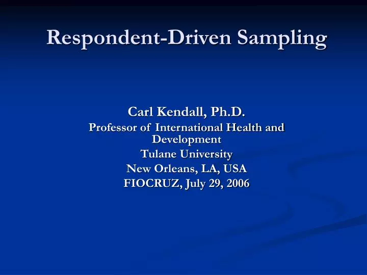 respondent driven sampling