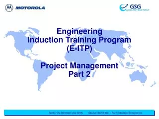 Engineering Induction Training Program (E-ITP) Project Management Part 2