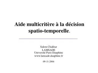 aide multicrit re la d cision spatio temporelle