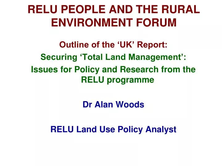 relu people and the rural environment forum