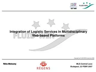 I ntegration of Logistic Services in M ultidisciplinary W eb-based Platforms
