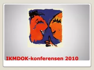 ikmdok konferensen 2010