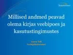 Millised andmed peavad olema kirjas veebipoes ja kasutustingimustes - slide 1
