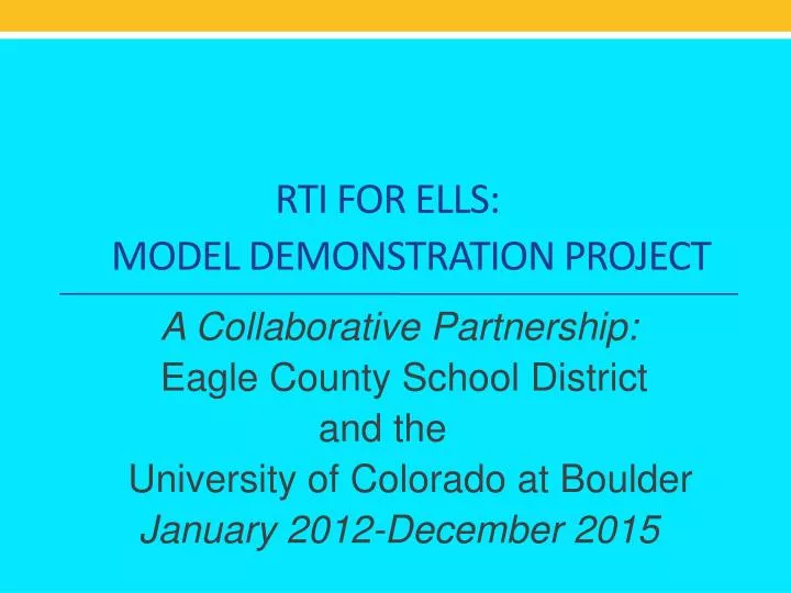 rti for ells model demonstration project