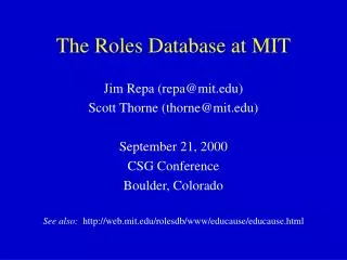 The Roles Database at MIT