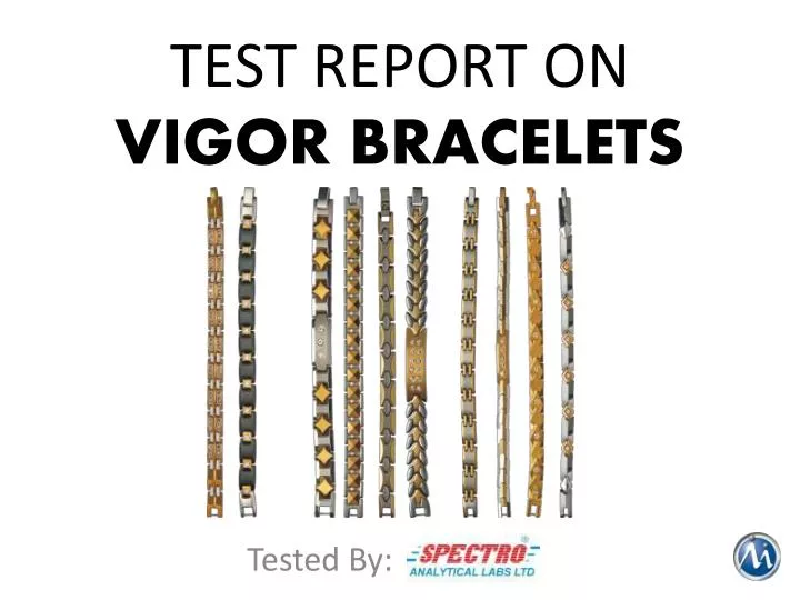 test report on vigor bracelets