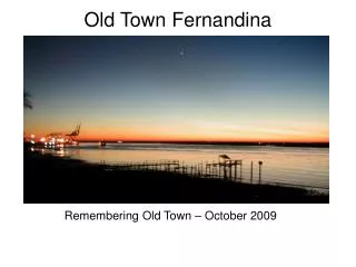 Old Town Fernandina