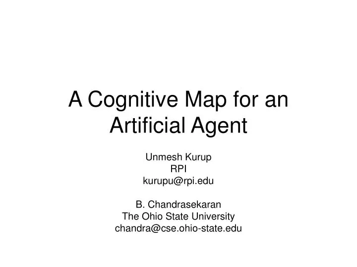a cognitive map for an artificial agent
