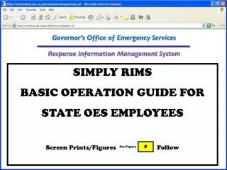 SIMPLY RIMS BASIC OPERATION GUIDE FOR STATE OES EMPLOYEES