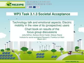 WP3 Task 3.1.3 Societal Acceptance