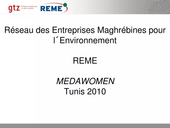 r seau des entreprises maghr bines pour l environnement reme medawomen tunis 2010