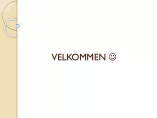 velkommen