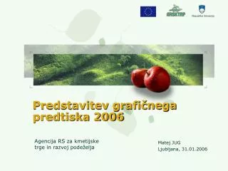 predstavitev grafi nega predtiska 2006