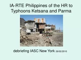 IA-RTE Philippines of the HR to Typhoons Ketsana and Parma