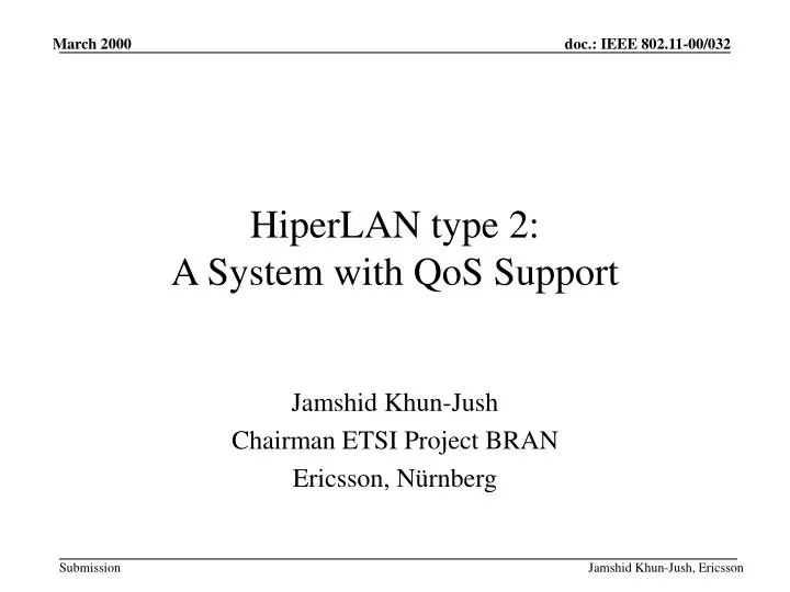 hiperlan type 2 a system with qos support