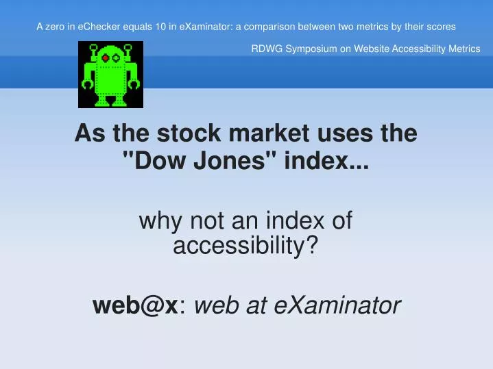 as the stock market uses the dow jones index