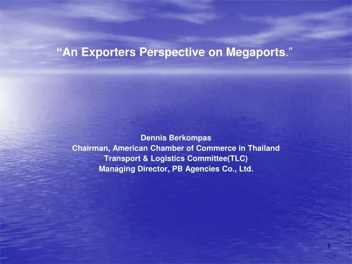 an exporters perspective on megaports