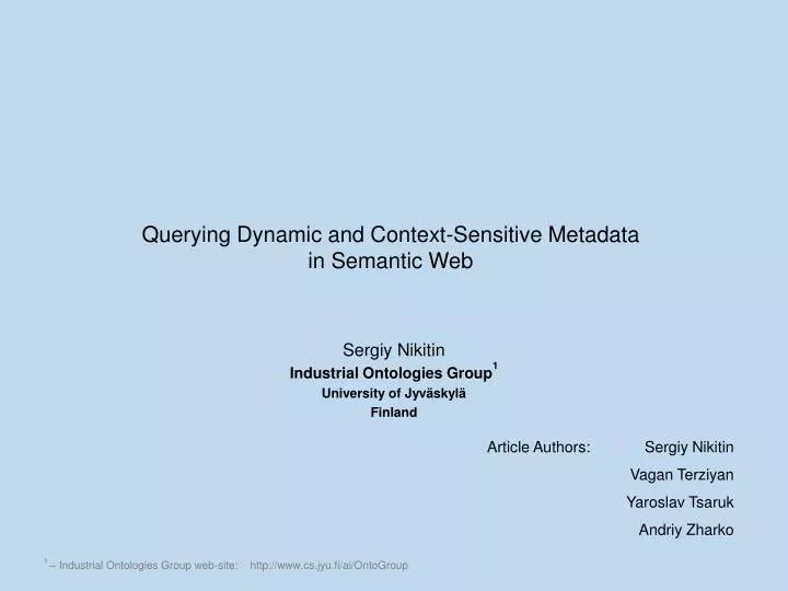 querying dynamic and context sensitive metadata in semantic web