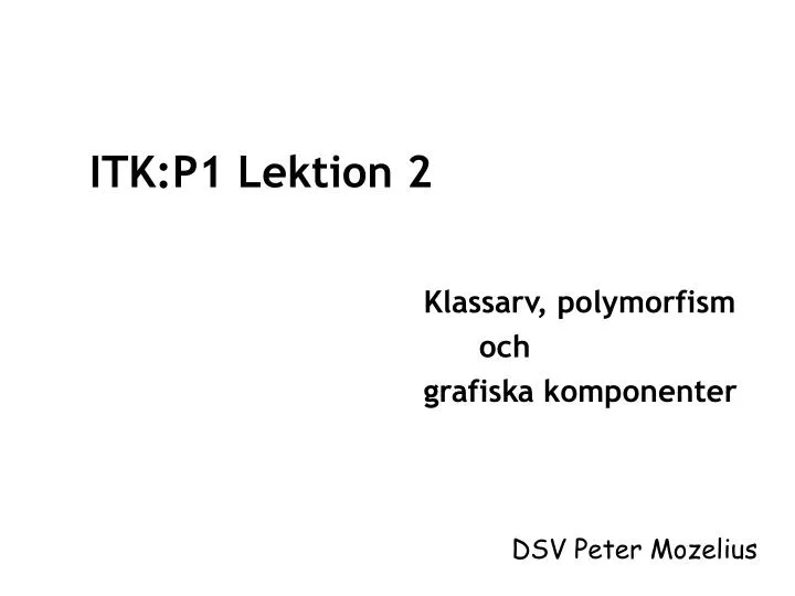 itk p1 lektion 2