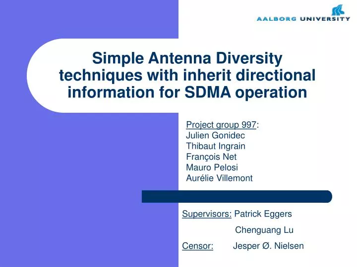 simple antenna diversity techniques with inherit directional information for sdma operation