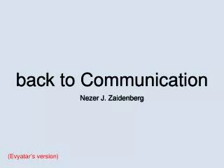 back to Communication