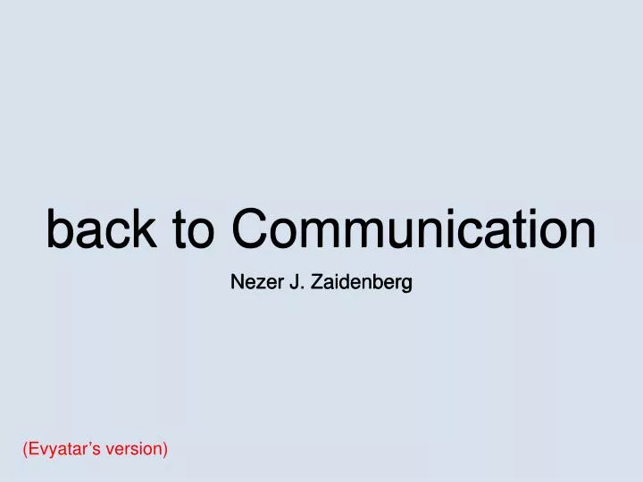 back to communication