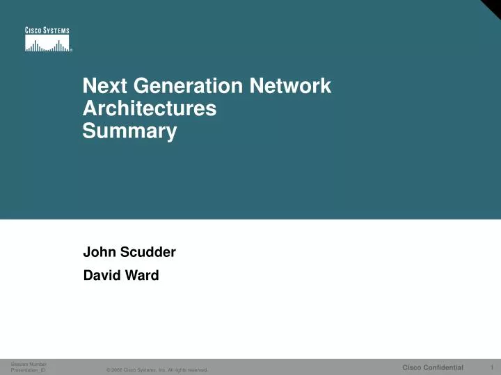 next generation network architectures summary