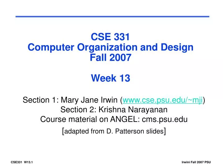 cse 331 computer organization and design fall 2007 week 13
