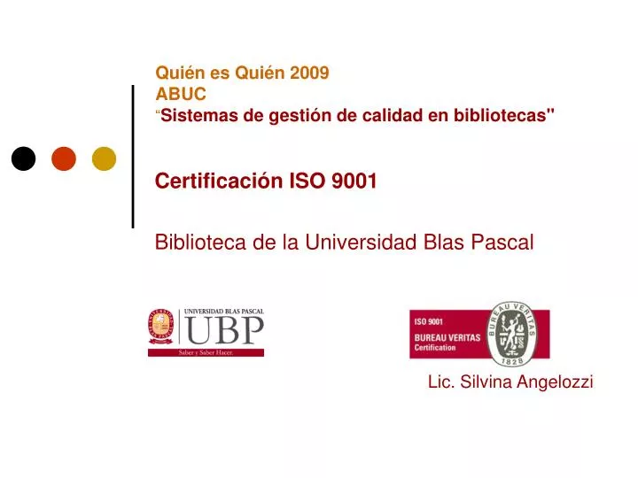 qui n es qui n 2009 abuc sistemas de gesti n de calidad en bibliotecas