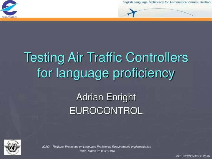 testing air traffic controllers for language proficiency