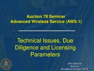 Auction 78 Seminar Advanced Wireless Service (AWS-1)