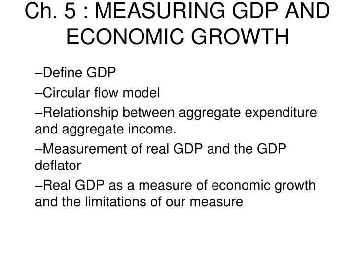 ch 5 measuring gdp and economic growth