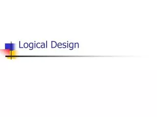 Logical Design