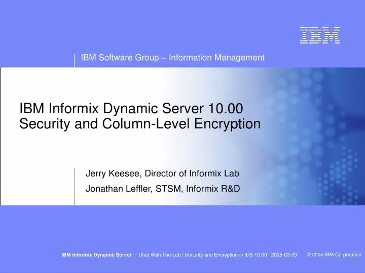 ibm informix dynamic server 10 00 security and column level encryption