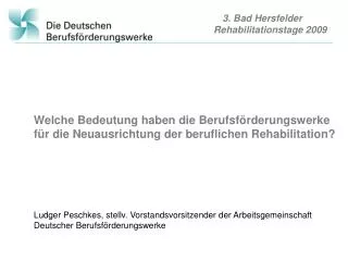 3 bad hersfelder rehabilitationstage 2009
