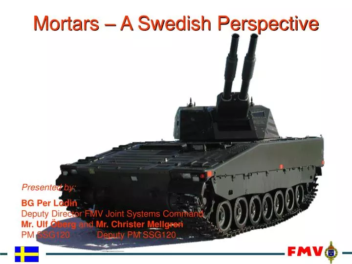mortars a swedish perspective