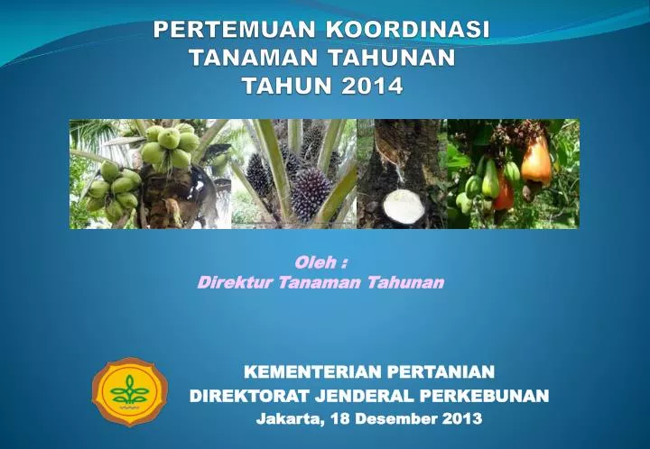 pertemuan koordinasi tanaman tahunan tahun 2014